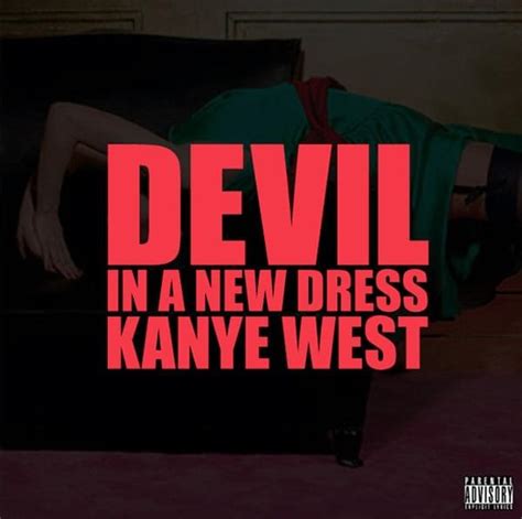 Lyrics for Devil In A New Dress by Kanye West 